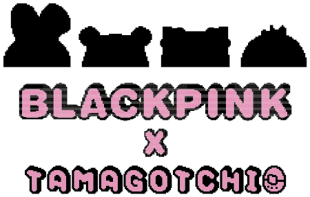 BLACKPINK x Tamagotchi